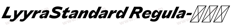LyyraStandard Regula字体转换 LyyraStandard Regula字体转换